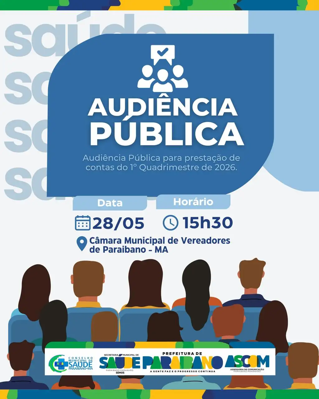 Prefeitura de Paraibano convida toda a população para a Audiência Pública de prestação de contas.