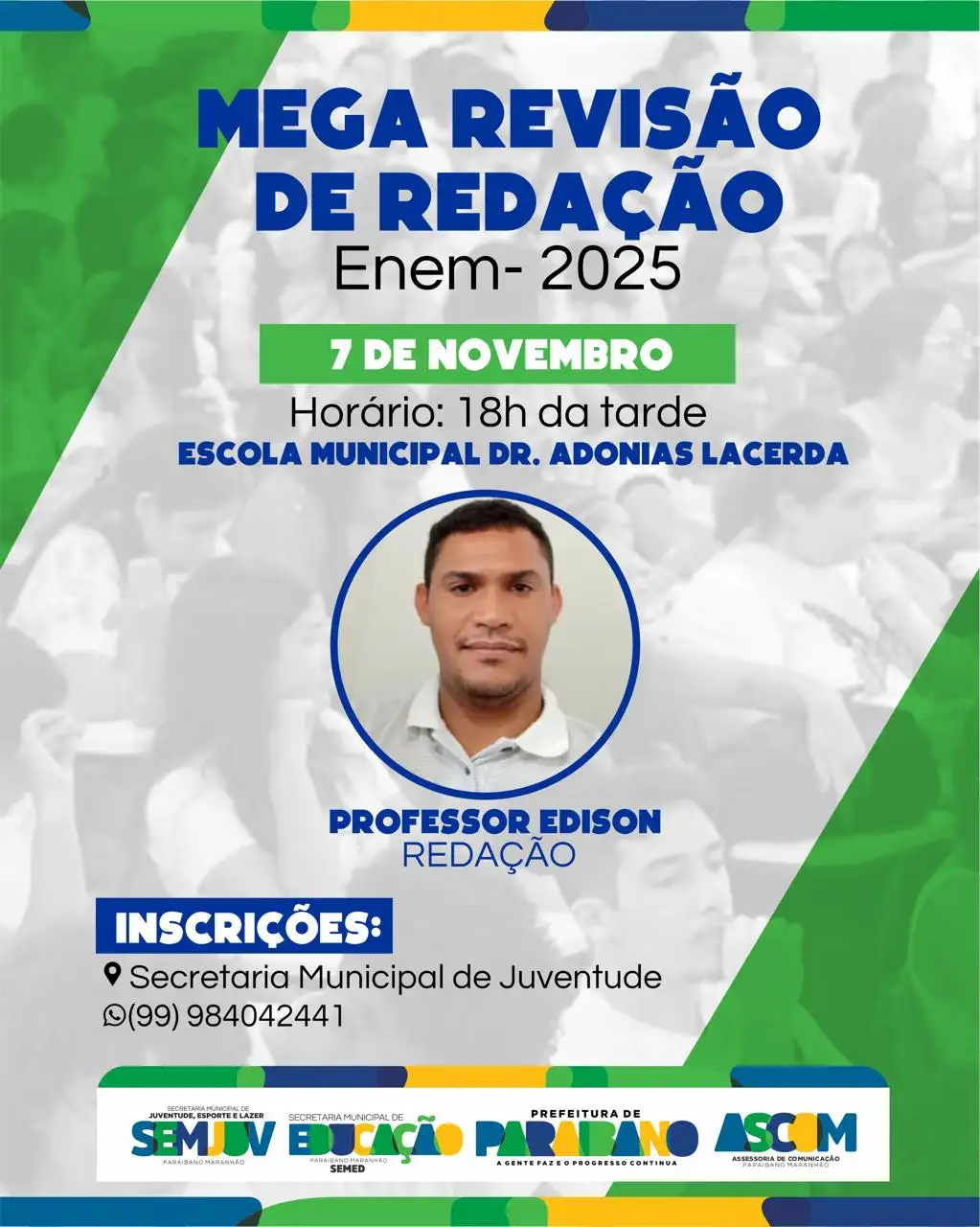 Prefeitura de Paraibano, por meio das Secretarias de Juventude e Educação, vai realizar a Mega Revisão de Redação