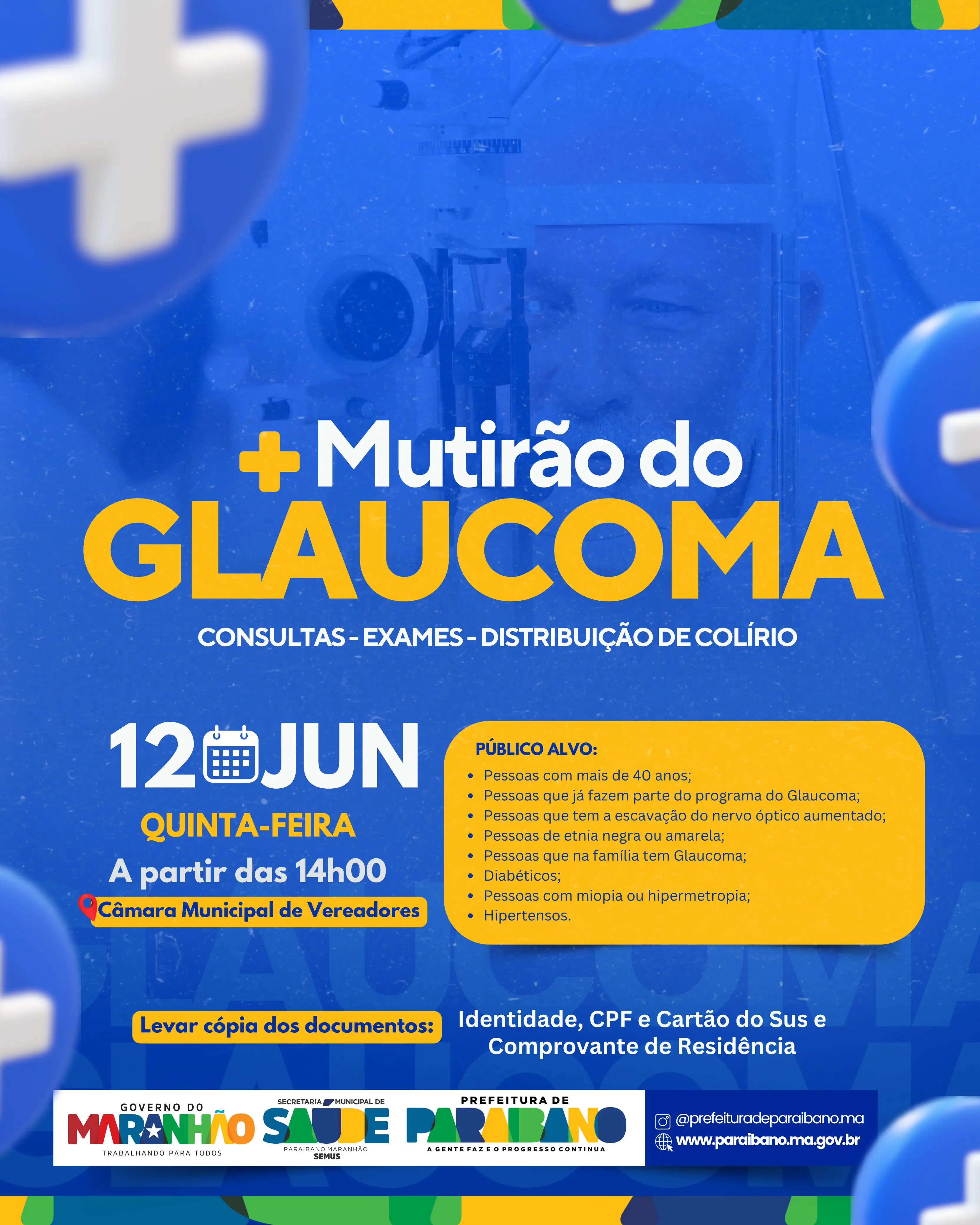 Prefeitura realiza mais uma edição do Mutirão do Glaucoma.