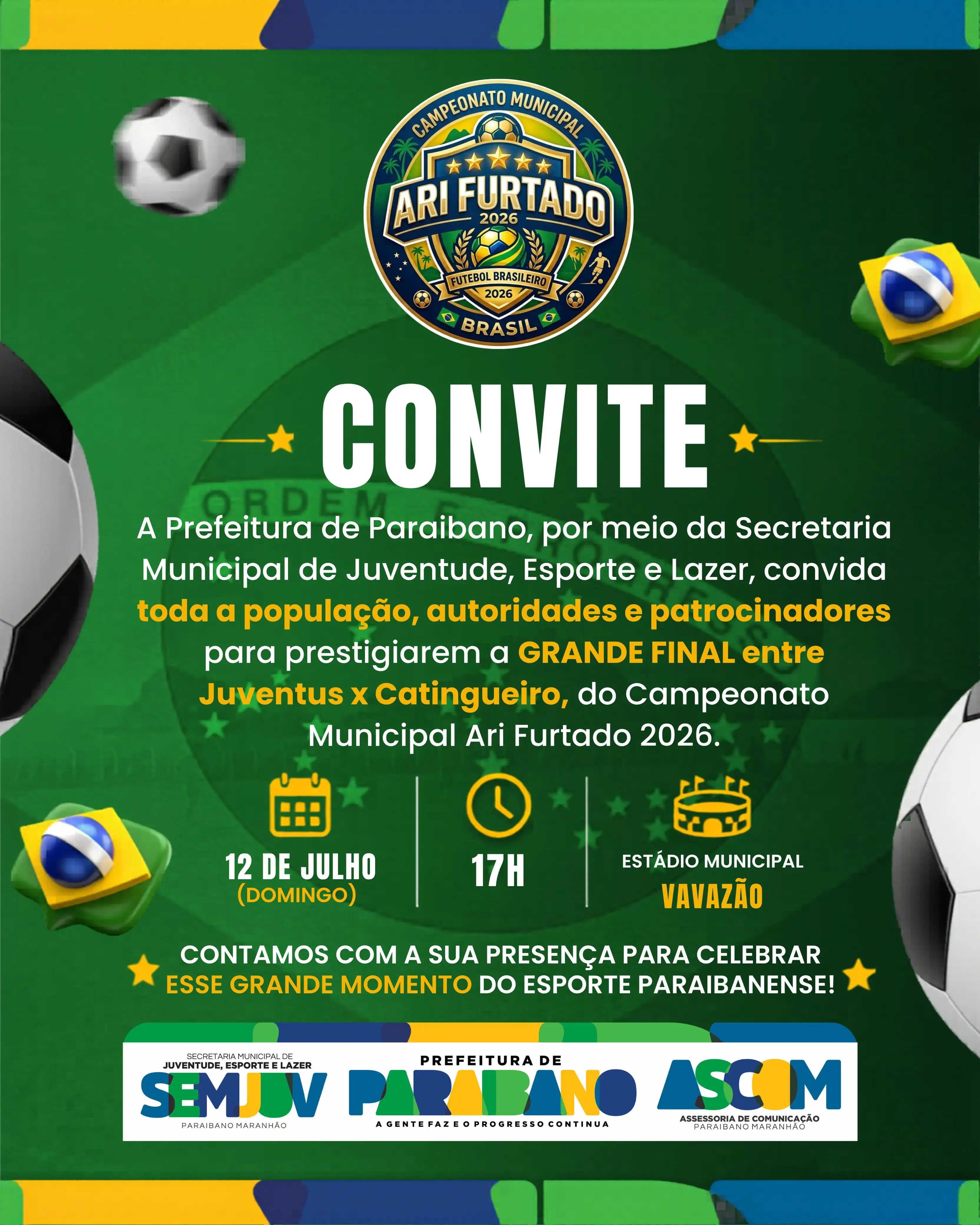Prefeitura Municipal divulga convite para a grande final do Campeonato Municiapal Ari Furtado 2026
