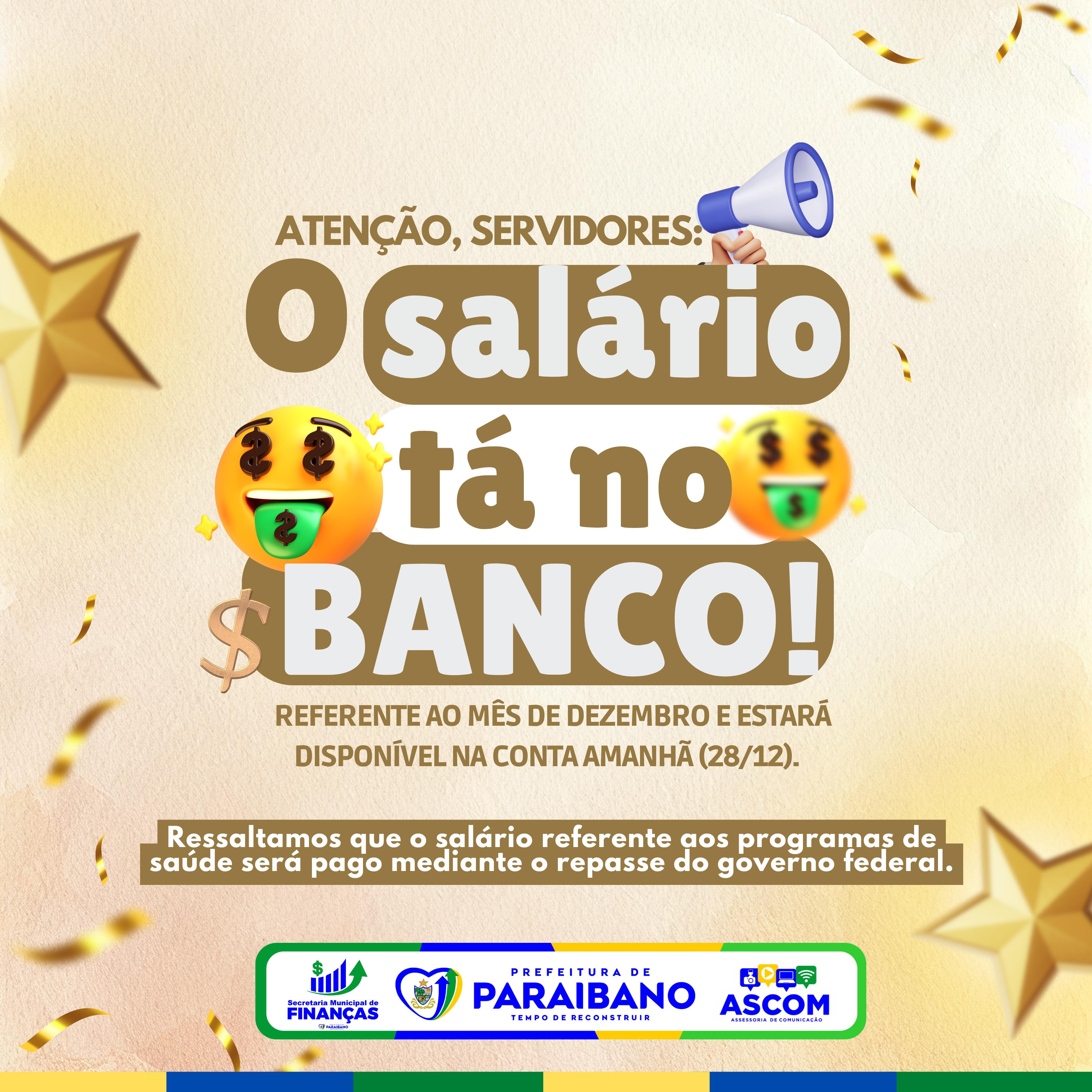 PREFEITURA DE PARAIBANO ANUNCIA PAGAMENTO DOS SEVIDORES REFERENTE AO MÊS DE DEZEMBRO.