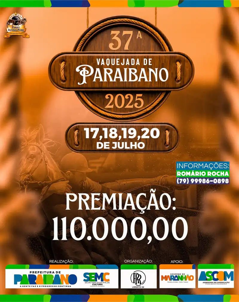 Prefeitura de Paraibano divulga datas e valor da premiação da 37ª Vaquejada de Paraibano.