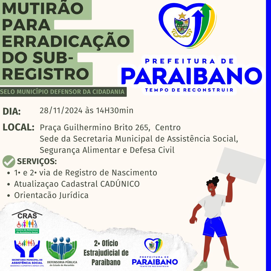 Prefeitura de Paraibano realiza Mutirão do Sub-Registro de Nascimento em Paraibano