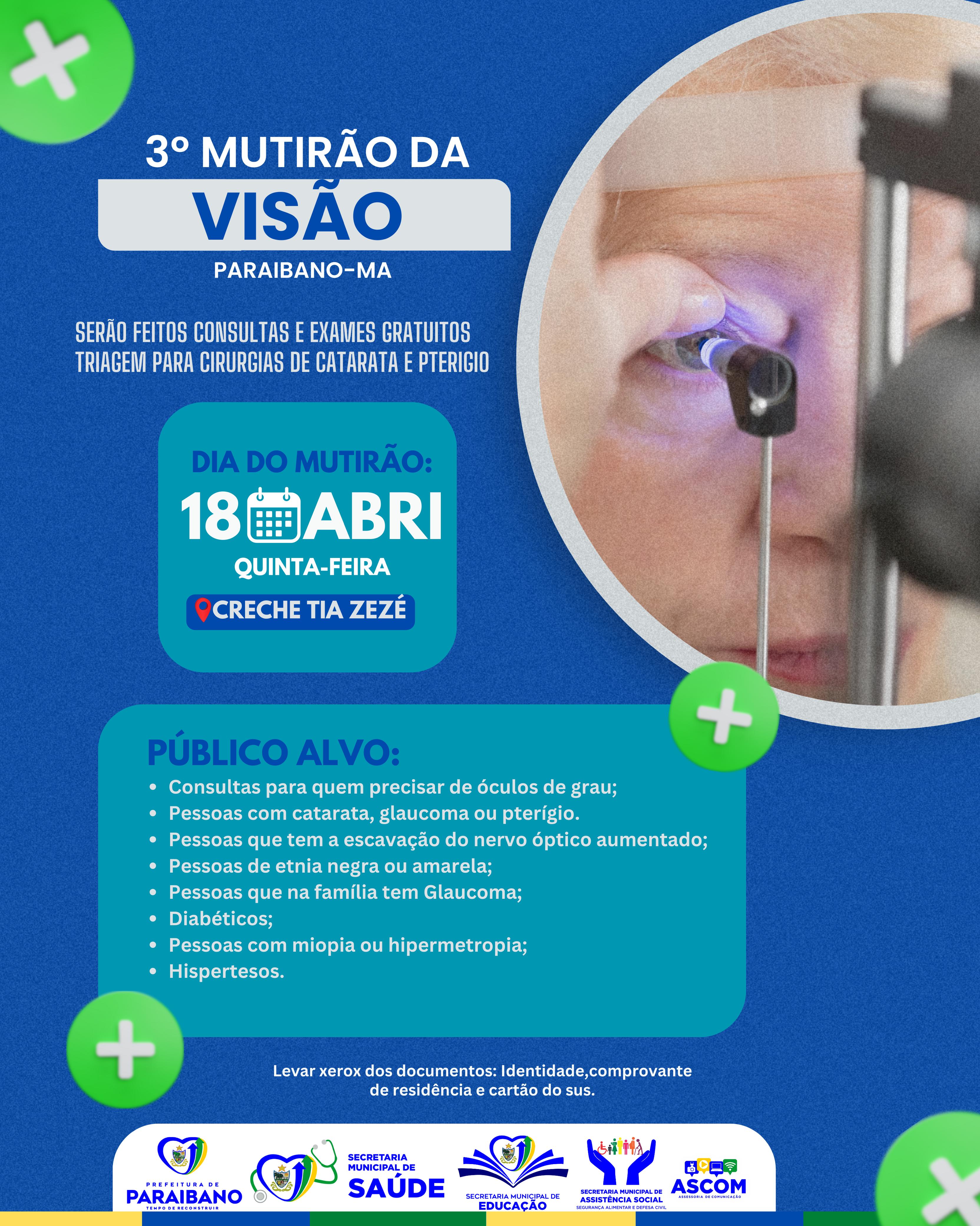 Prefeitura de Paraibano realiza 3º Mutirão da Visão.