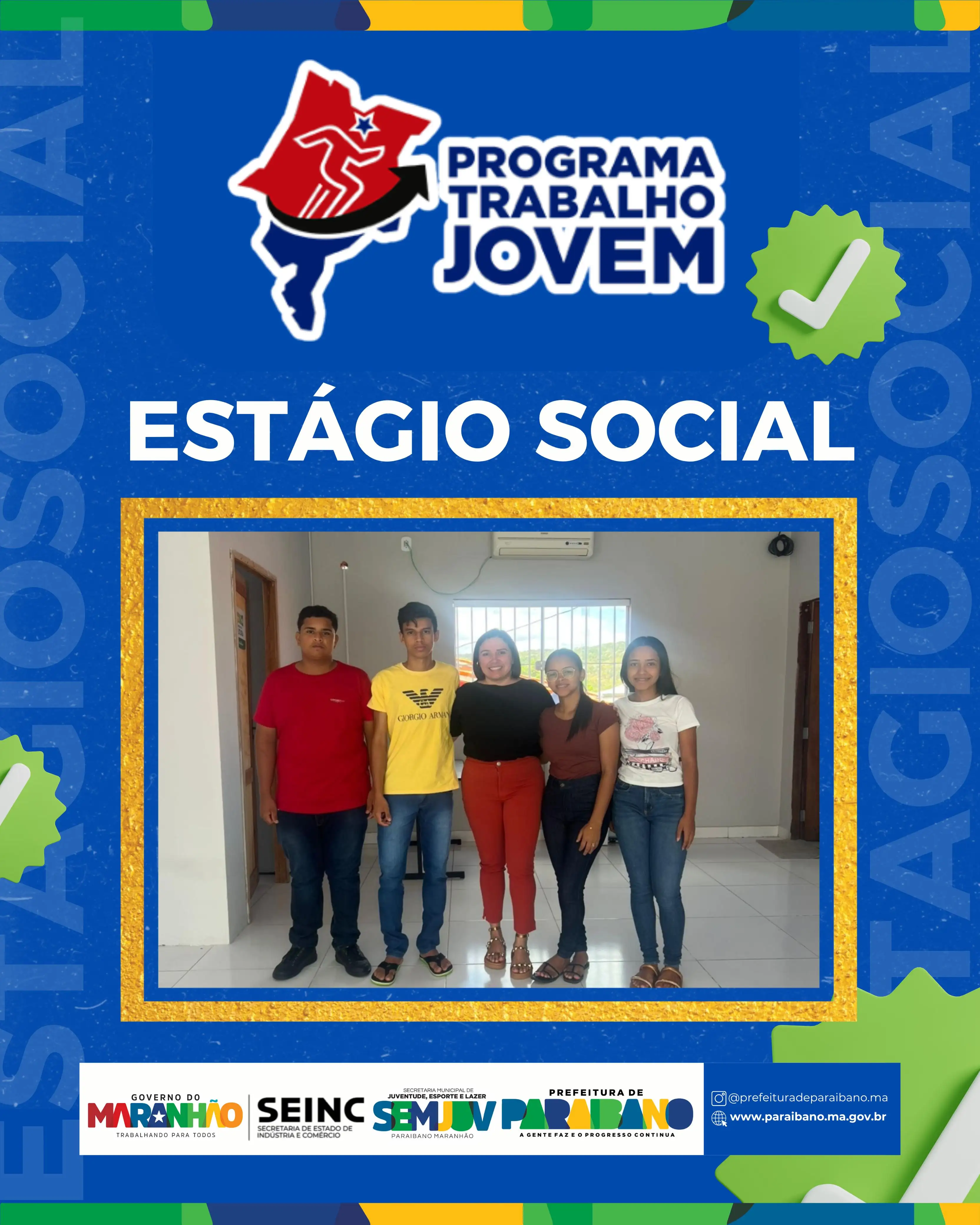 Prefeitura Municipal de Paraibano recebe os jovens cotemplados nas vagas de Estágio Social do Programa Trabalho Jovem.