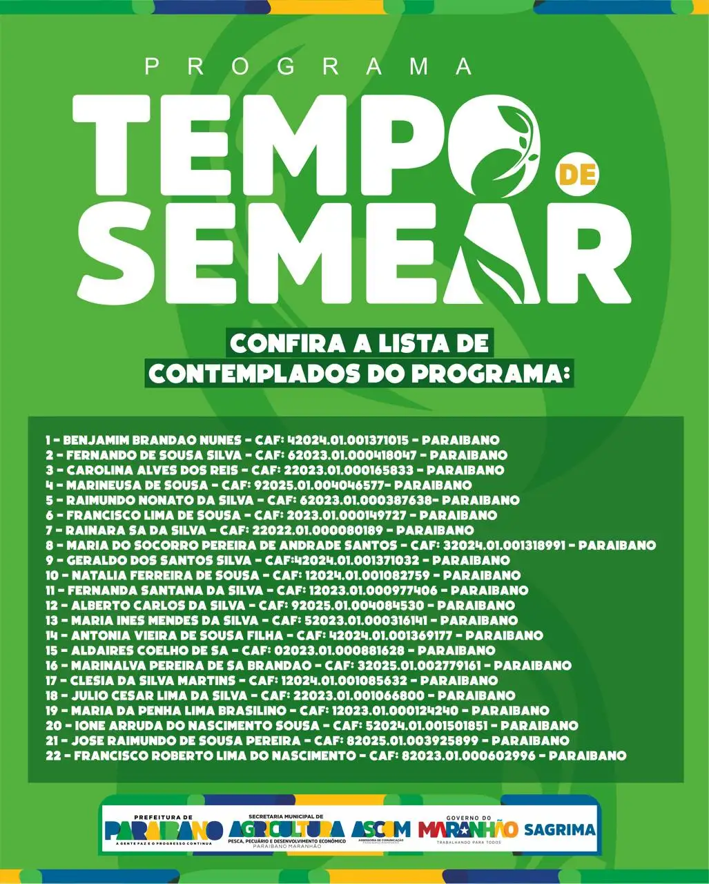 Prefeitura e Governo Estadual divulga contemplados de Paraibano no Programa Tempo de Semear.