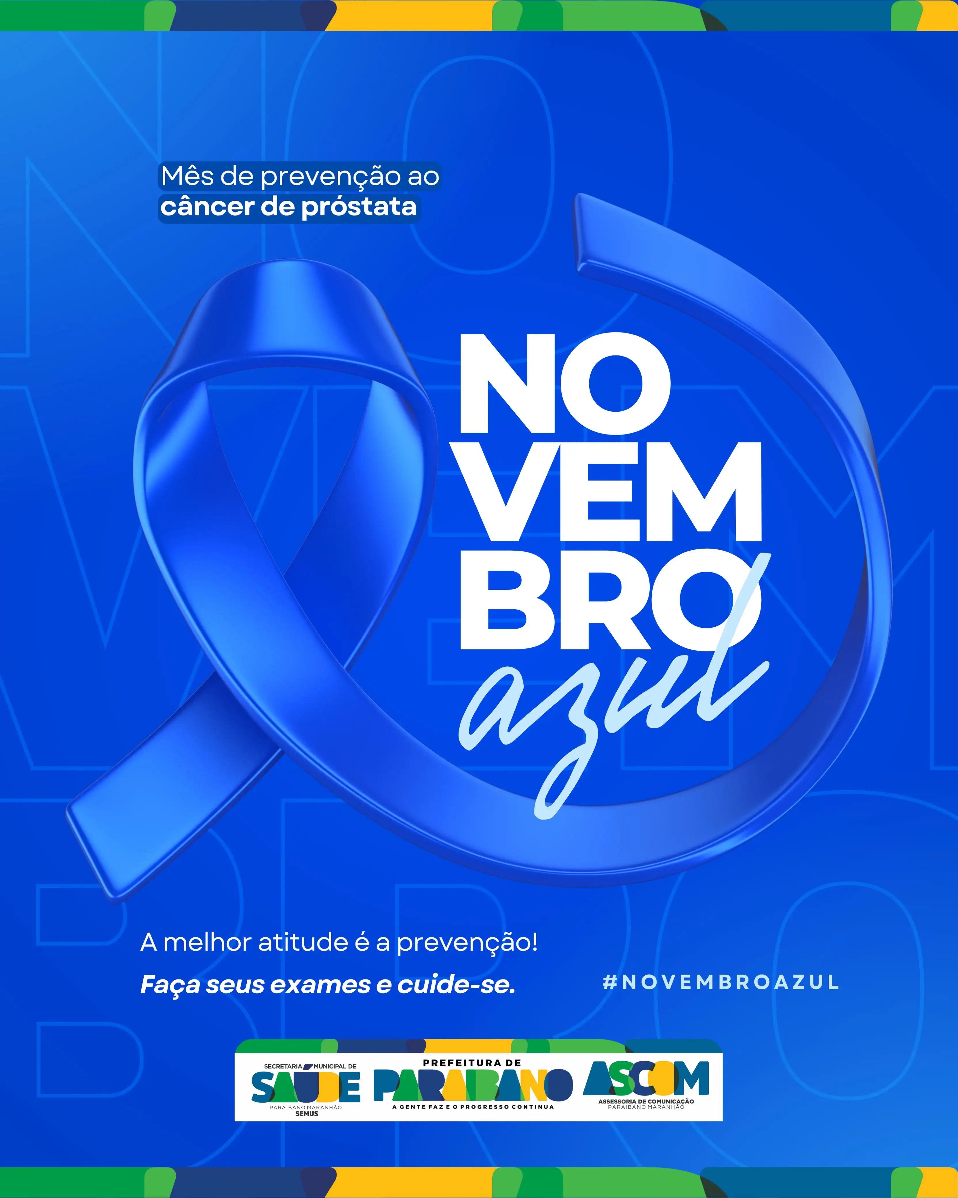Prefeitura de Paraibano, por meio da Secretaria Municipal de Saúde, se une à campanha Novembro Azul