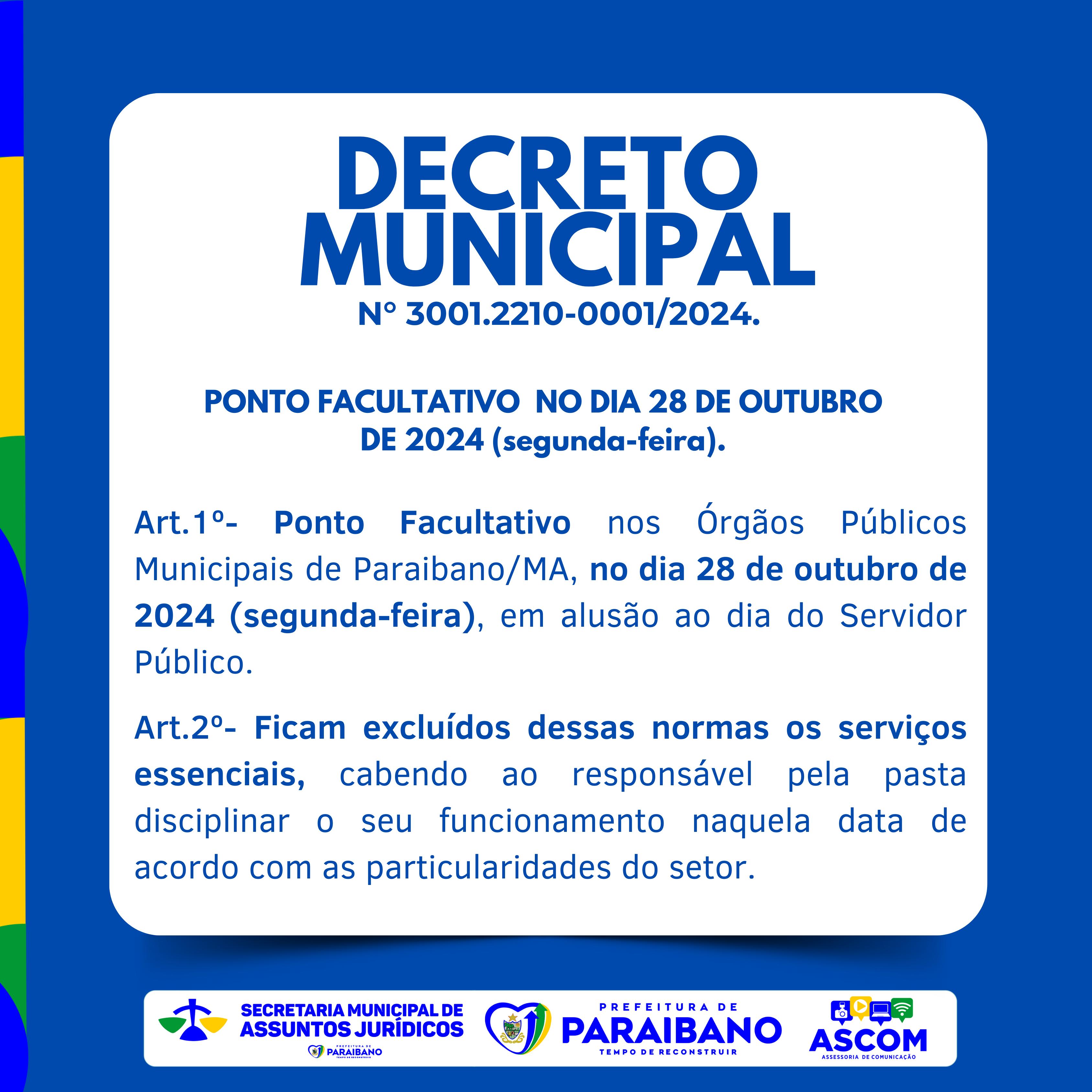 PREFEITURA DE PARAIBANO DECRETA PONTO FACULTATIVO NO DIA 28 DE OUTUBRO