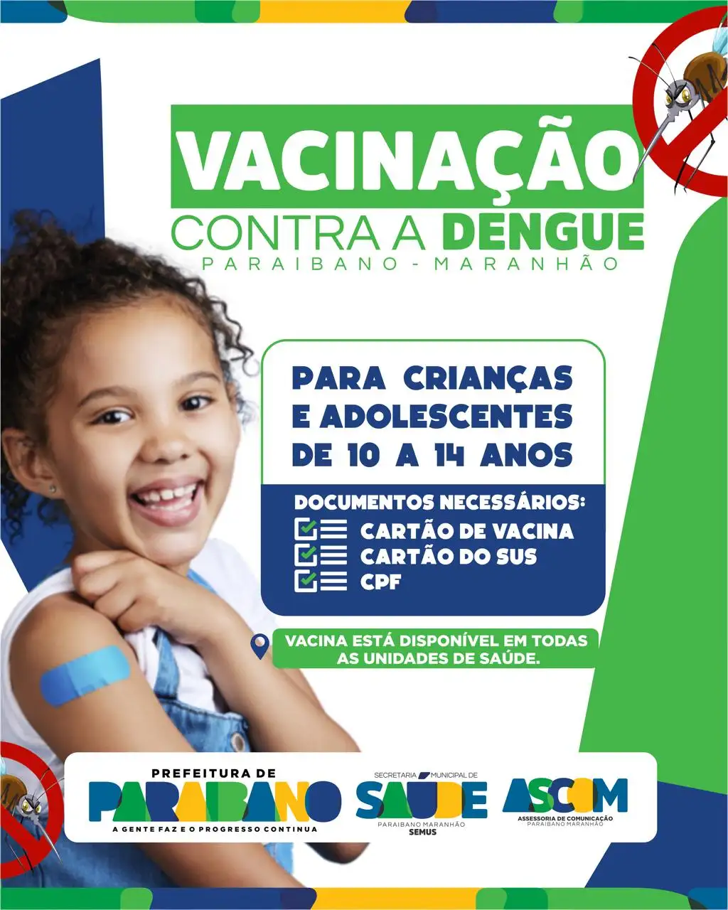 Prefeitura de Paraibano, por meio da Secretaria de Saúde, reforça a importância da vacinação contra a dengue.