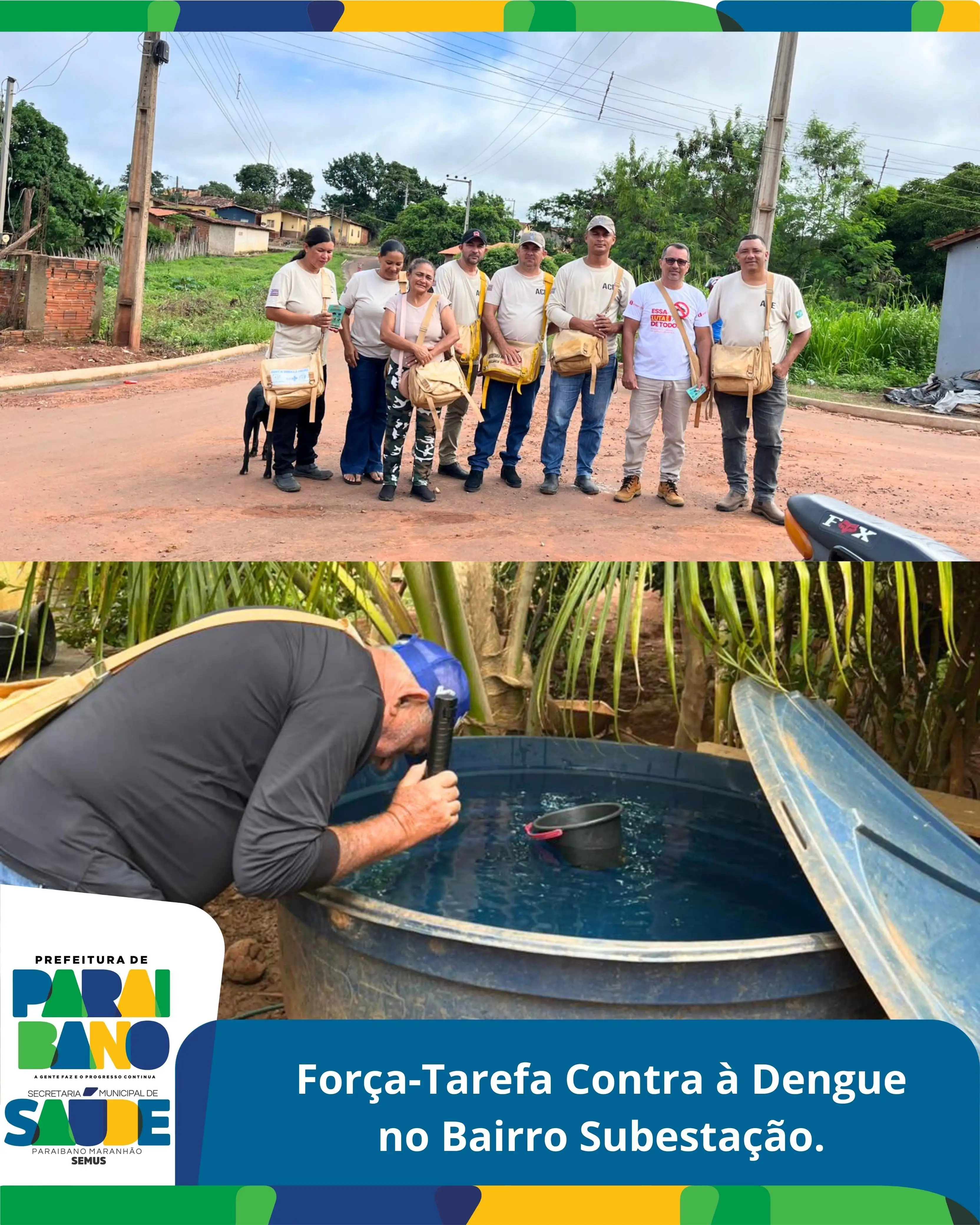 Vigilância Epidemiológica realizou uma grande mobilização em combate a dengue no bairro Subestação.