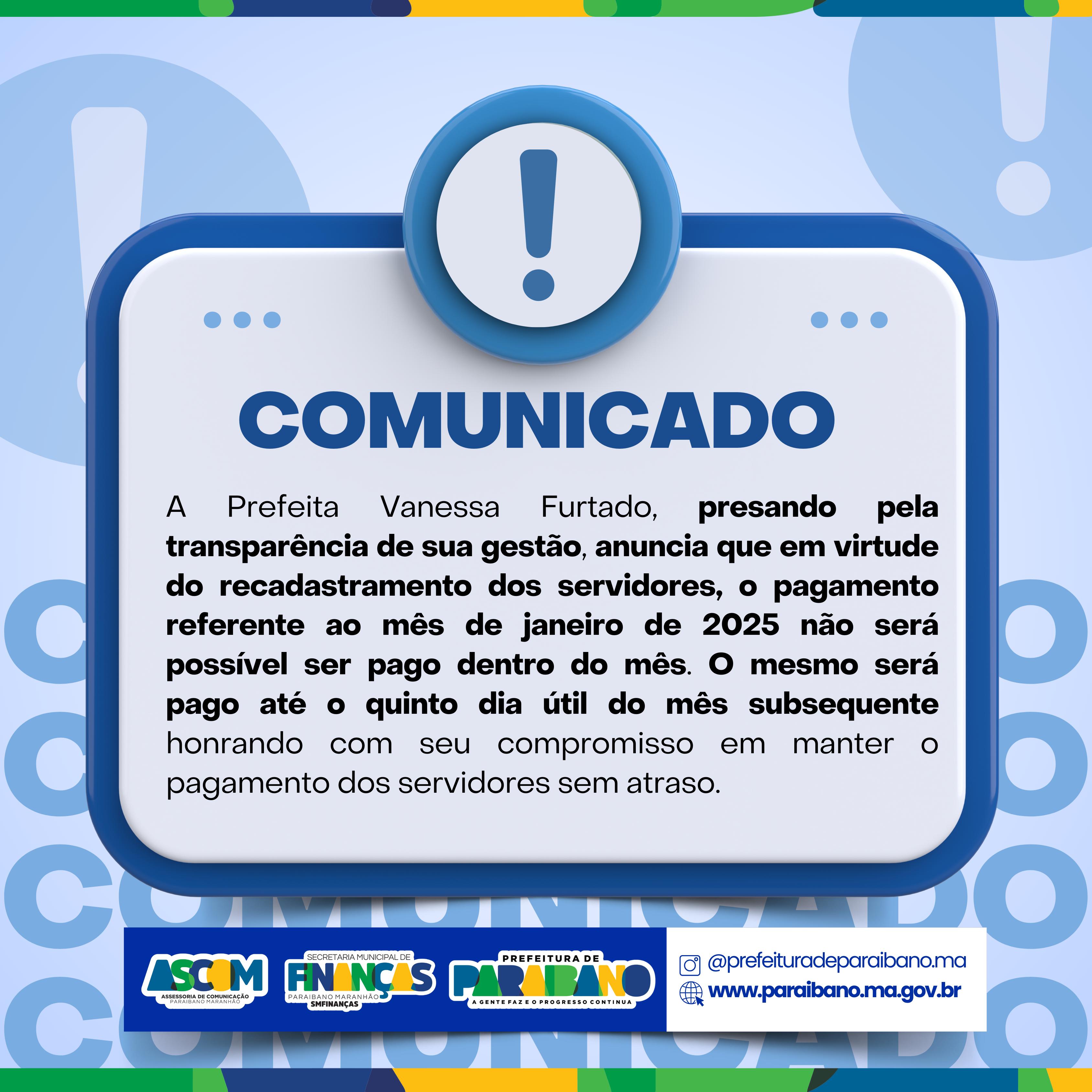 Prefeitura de Paraibano divulga comunicado sobre o pagamento dos servidores do mês de janeiro.