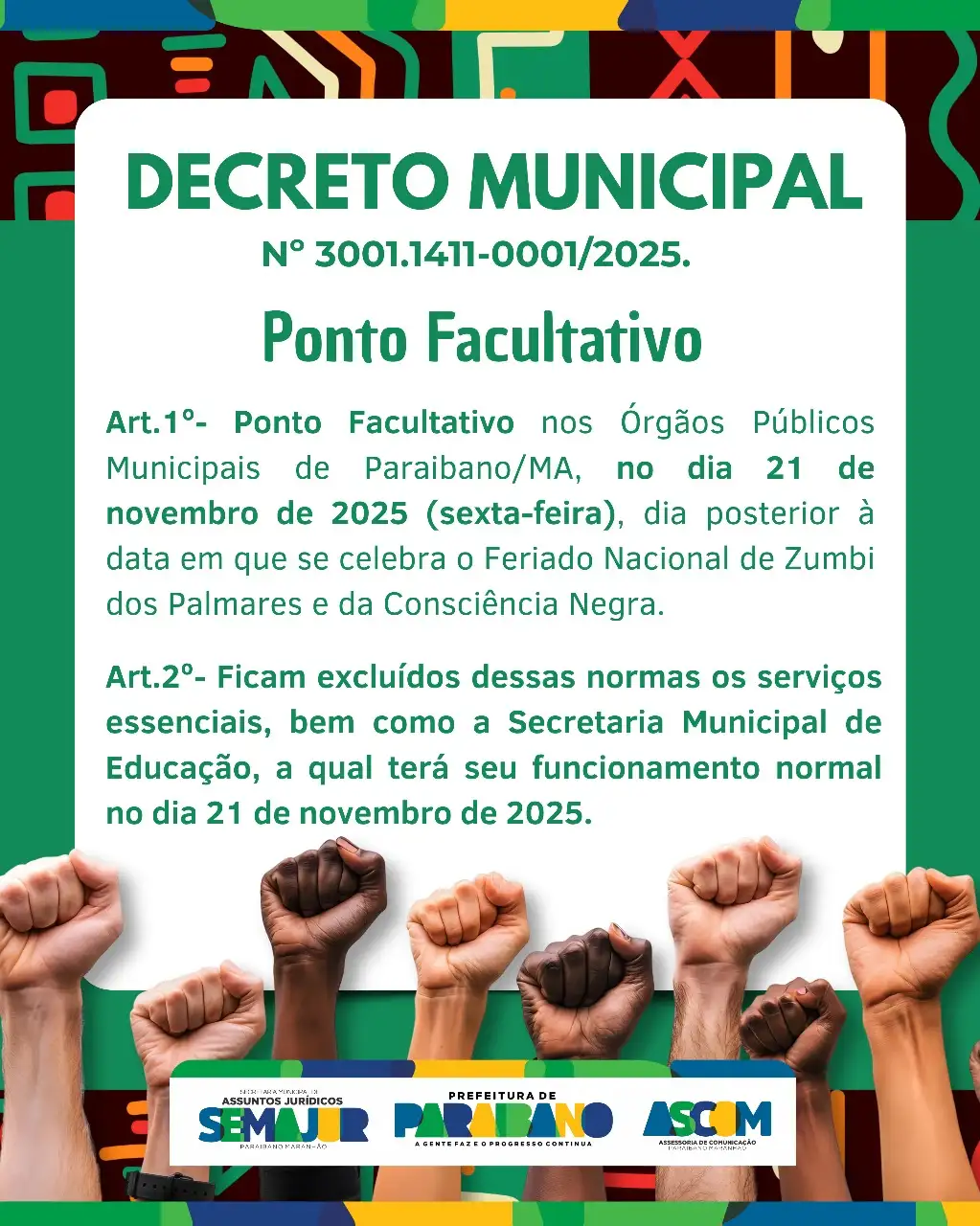 Prefeitura de Paraibano decreta ponto facultativo dia 21 de novembro, em alusão ao dia da Consciência Negra.