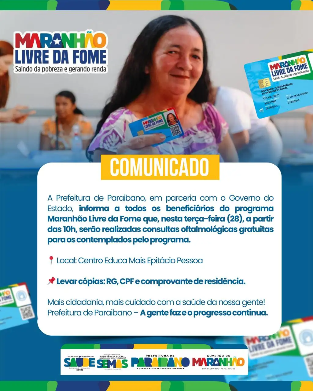 Prefeitura de Paraibano e Governo Estadual realizará ealizadas consultas oftalmológicas gratuitas.