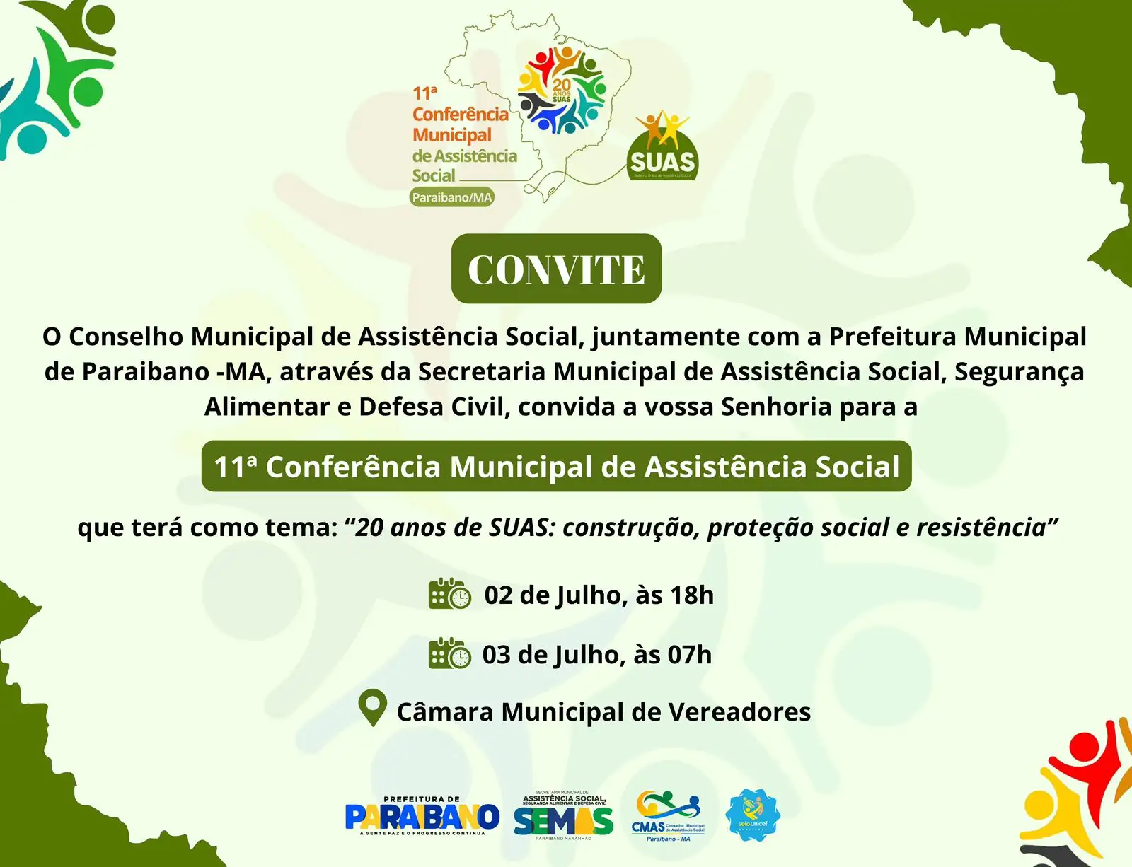 Prefeitura Municipal de Paraibano convidam a todos para participarem da 11ª Conferência de Assistência Social.