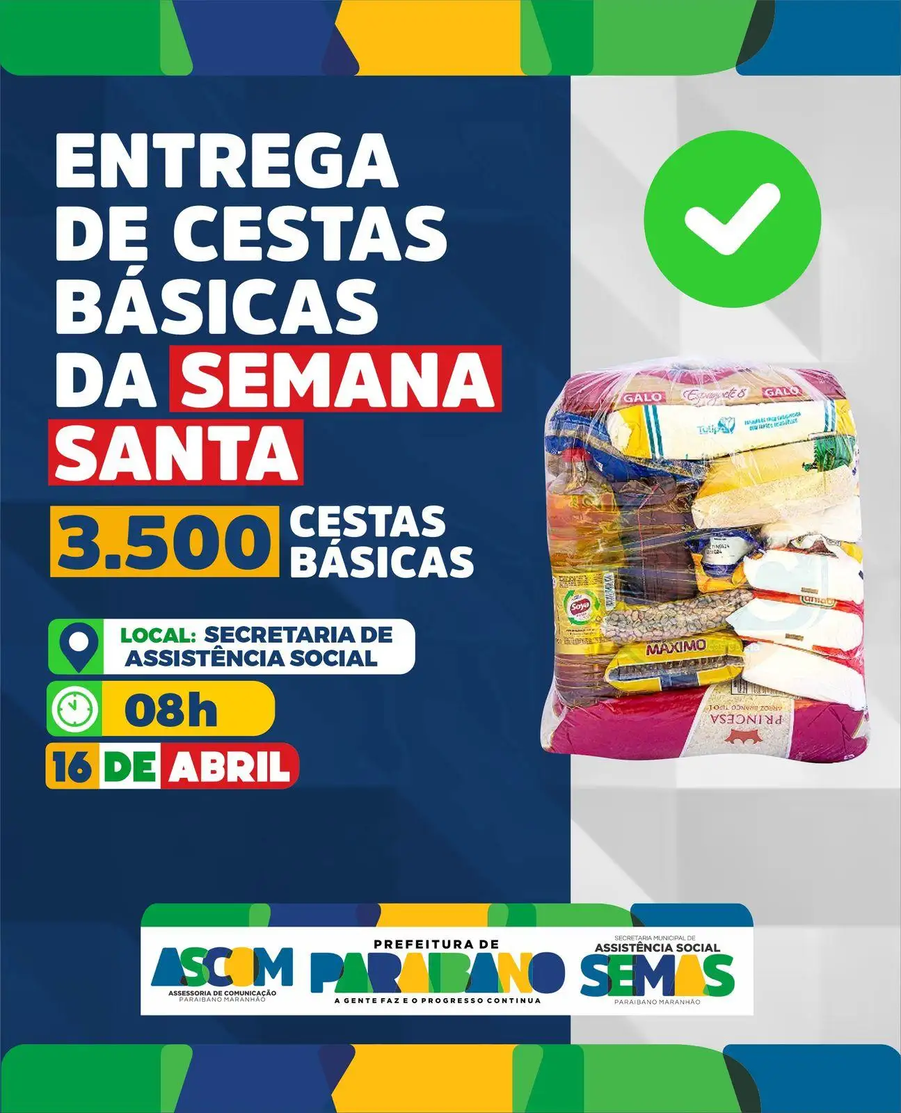 Prefeitura Municipal de Paraibano, divulga entrega de 3.500 cestas básicas em alusão a Semana Santa