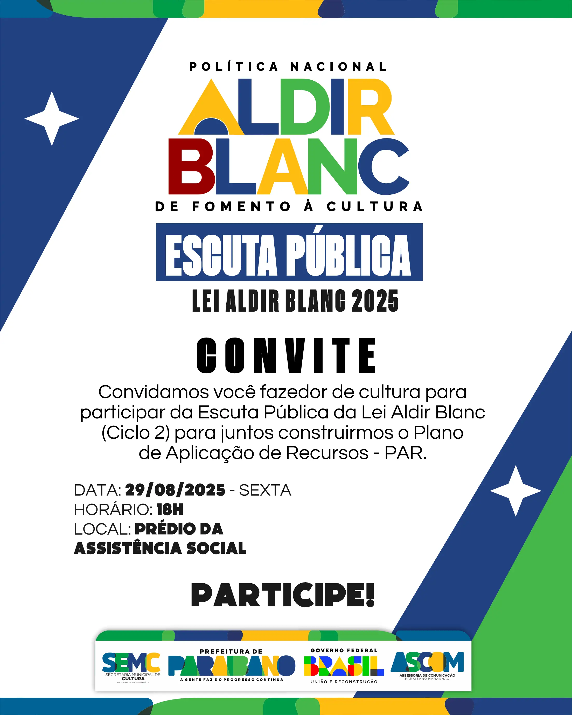 Secretaria Municipal de Cultura, convida fazedores de cultura a participarem da Escuta Pública da Lei Aldir Blanc.