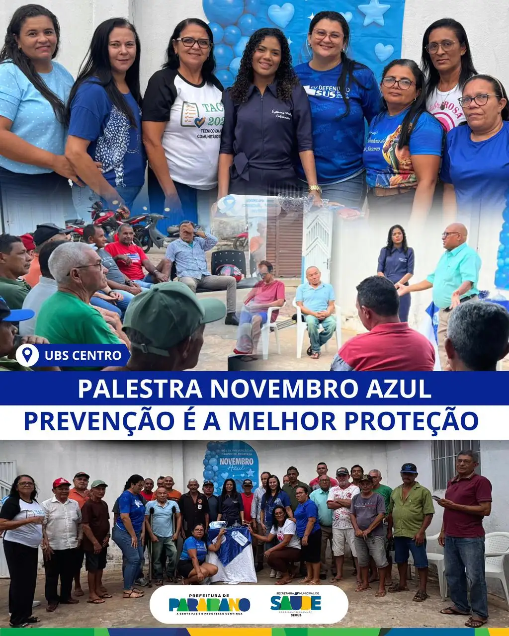 Prefeitura de Paraibano realizou mais uma importante ação em alusão à Campanha Novembro Azul.
