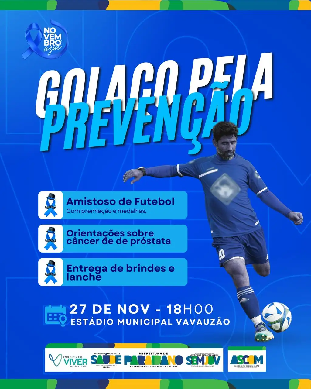 Prefeitura divulga ação "Golaço da Prevenção", em alusão ao Novembro Azul.
