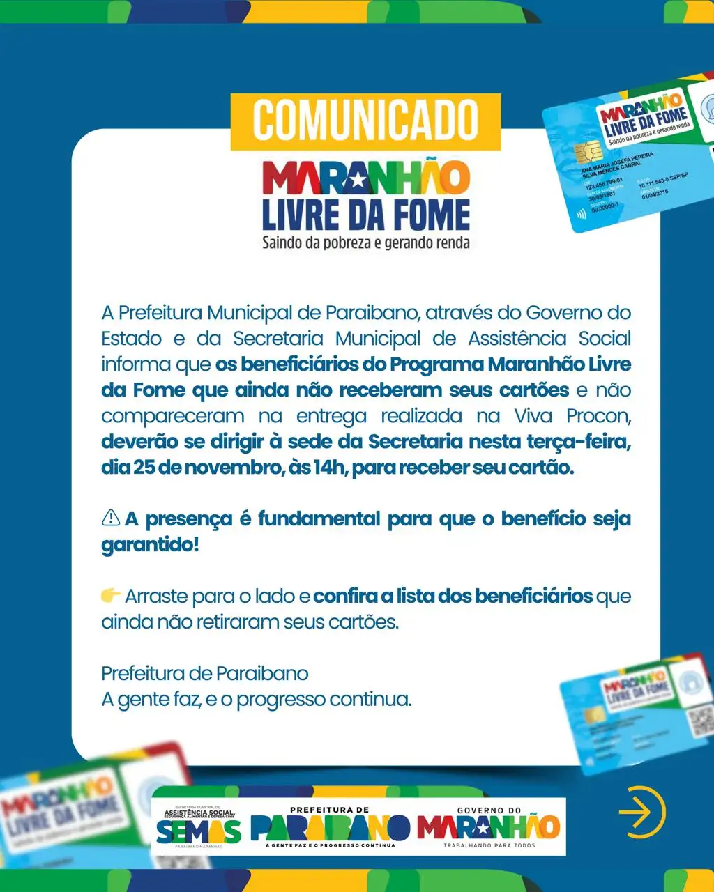 Prefeitura de Paraibano divulga comunicado para os beneficiários do Programa Maranhão Livre da Fome!