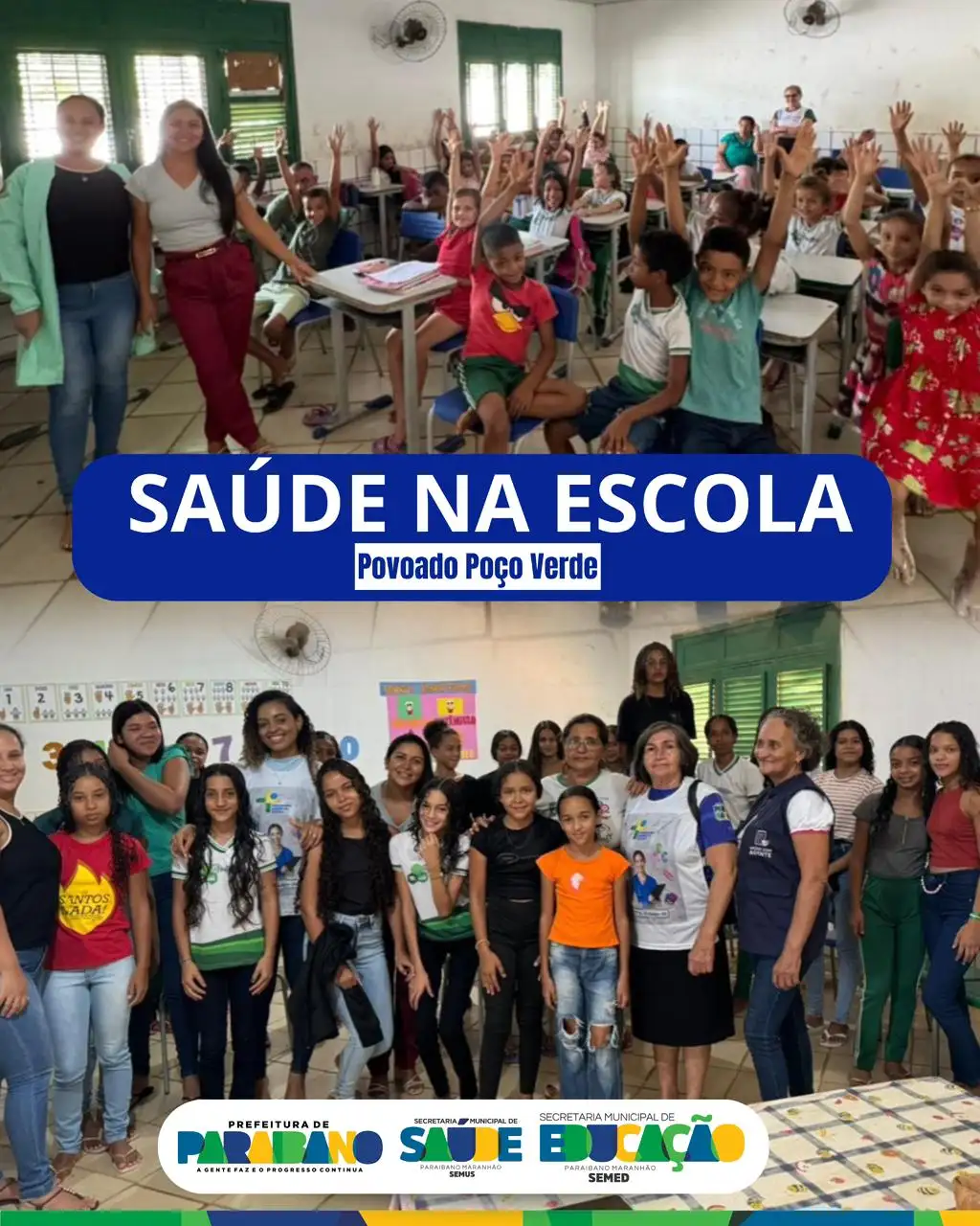 Prefeitura Municipal de Paraibano, por meio da Secretaria de Saúde, realizou mais uma ação do programa Saúde na Escola