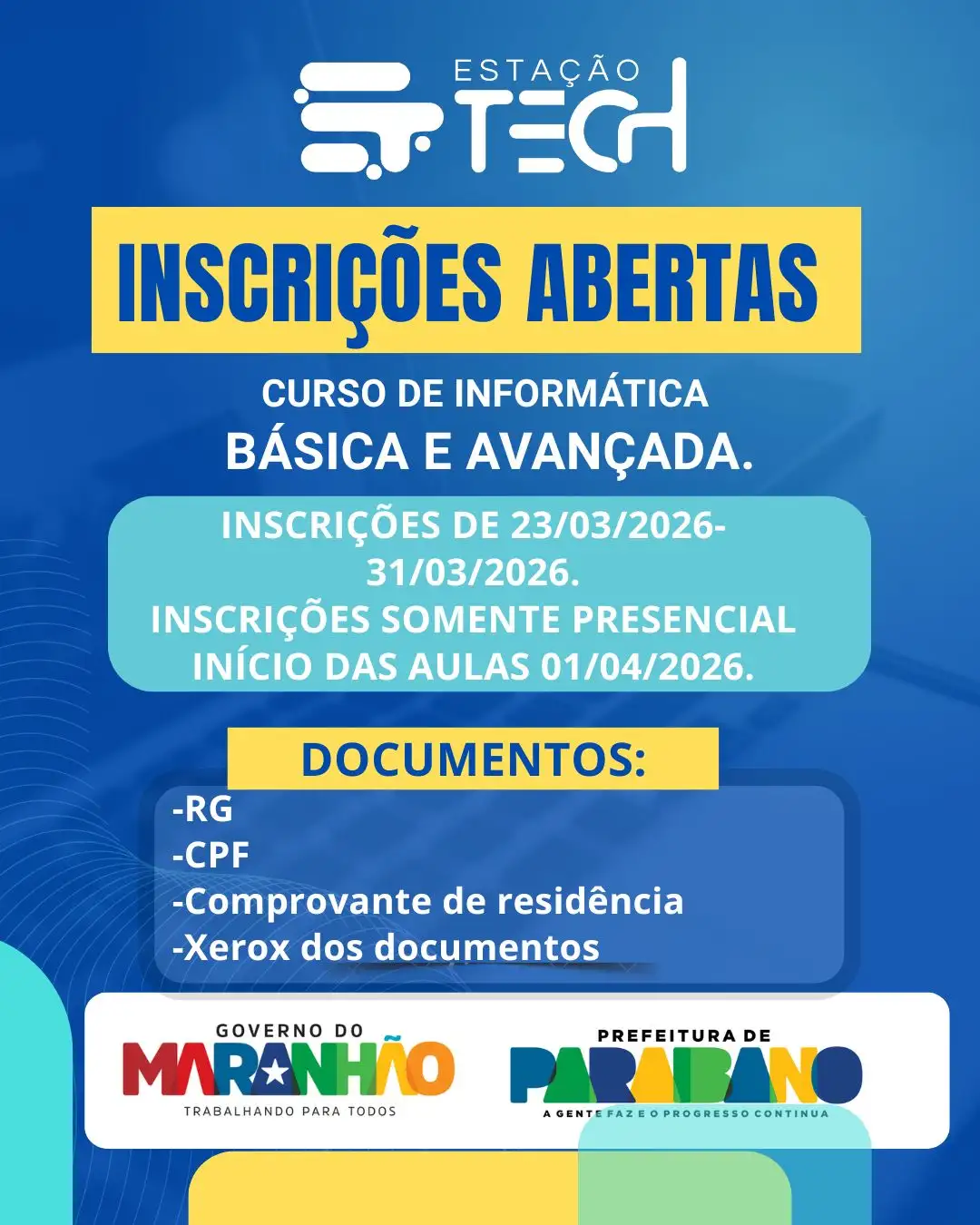 Prefeitura Municipal de Paraibano abre vagas para curso de Informática.