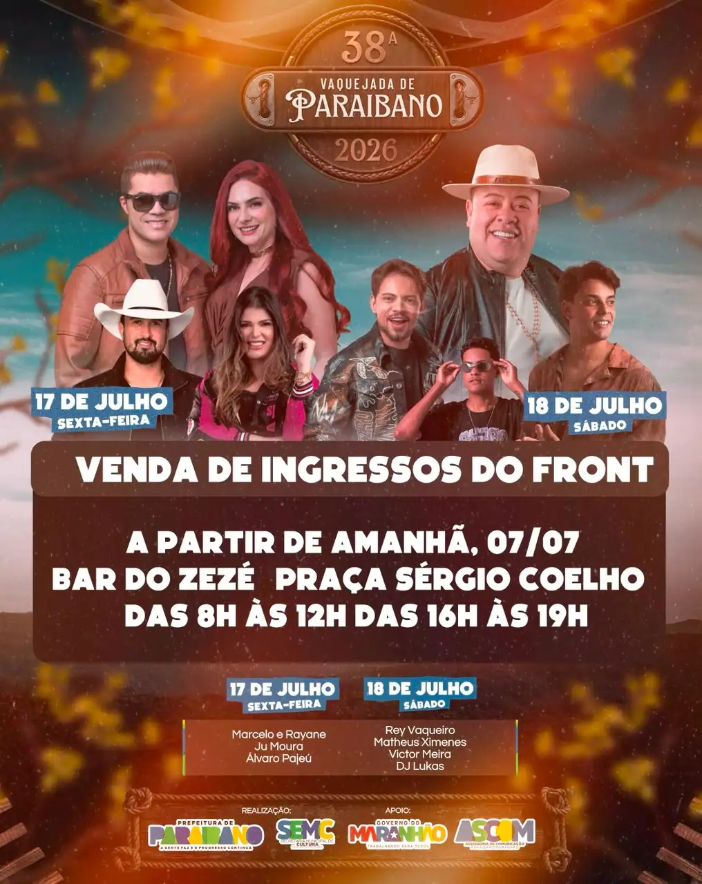Governo Municipal divulga que as vendas dos ingressos do front da 38º Vaquejada de Paraibano estão liberadas.