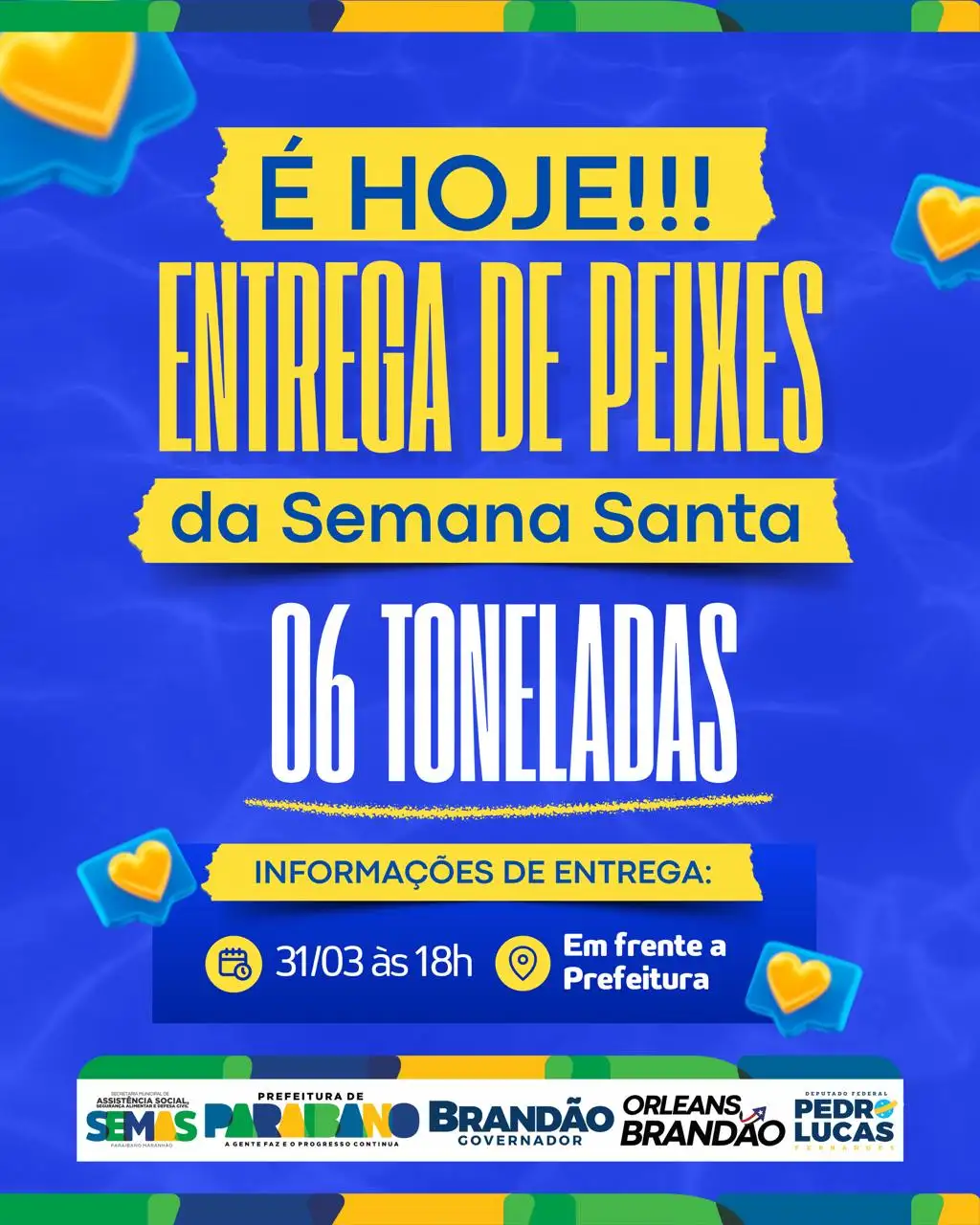 Prefeitura de Paraibano realiza mais uma vez a entrega de peixes da Semana Santa