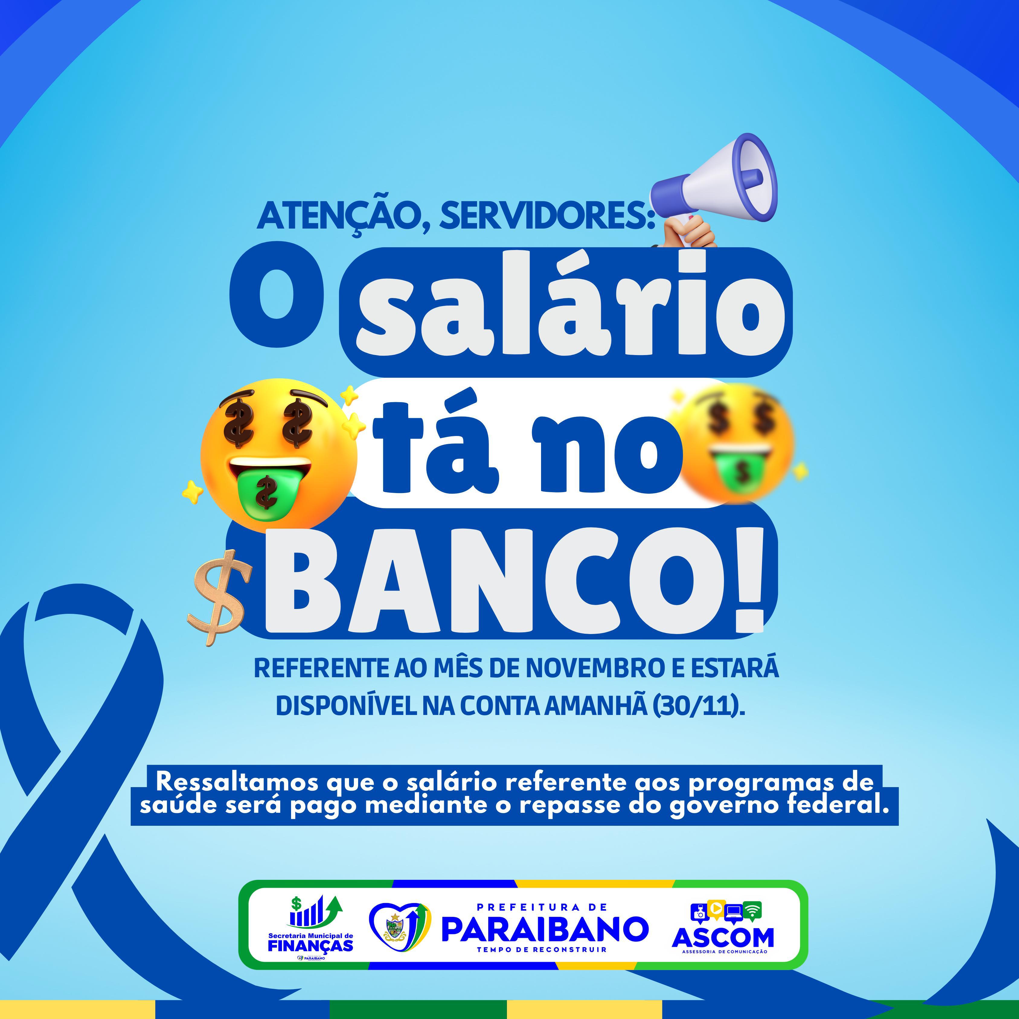 PREFEITURA DE PARAIBANO ANUNCIA PAGAMENTO DOS SEVIDORES REFERENTE AO MÊS DE NOVEMBRO.