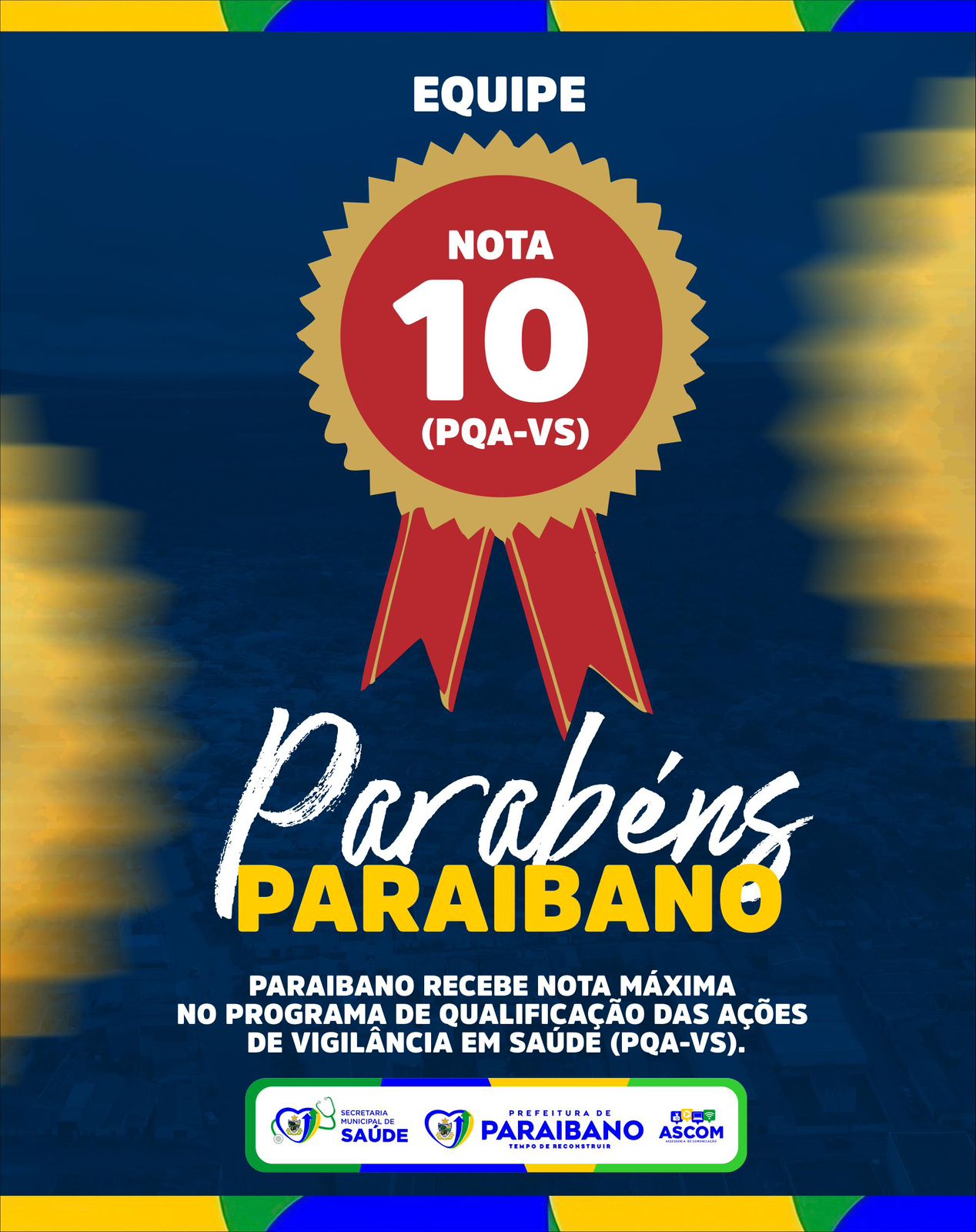 PARAIBANO É NOTA 10 EM VIGILÂNCIA EM SAÚDE!