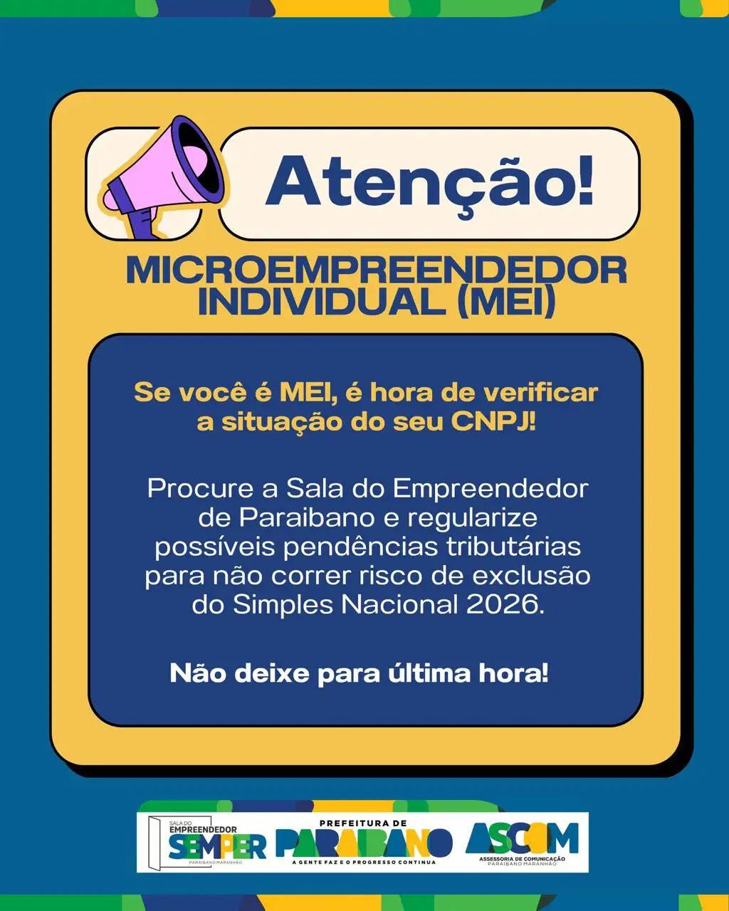 Prefeitura de Paraibano publica aviso para os Micro Empeendedores Individuais.