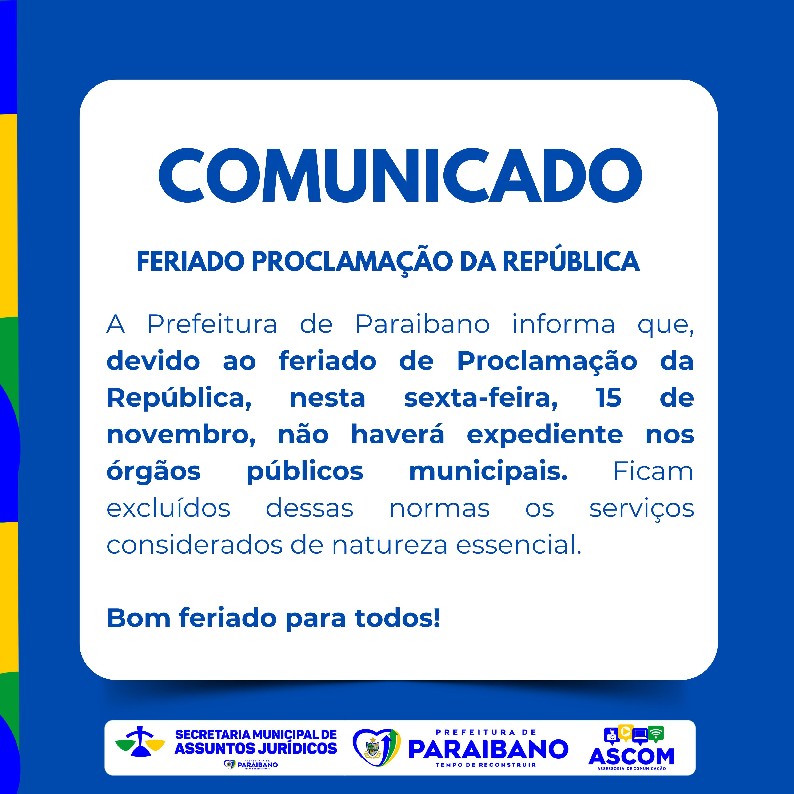 Foto 1 – PREFEITURA DE PARAIBANO DECRETA ANTECIPAÇÃO DE FERIADO E COMUNICA O FERIADO DO DIA 15 DE NOVEMBRO