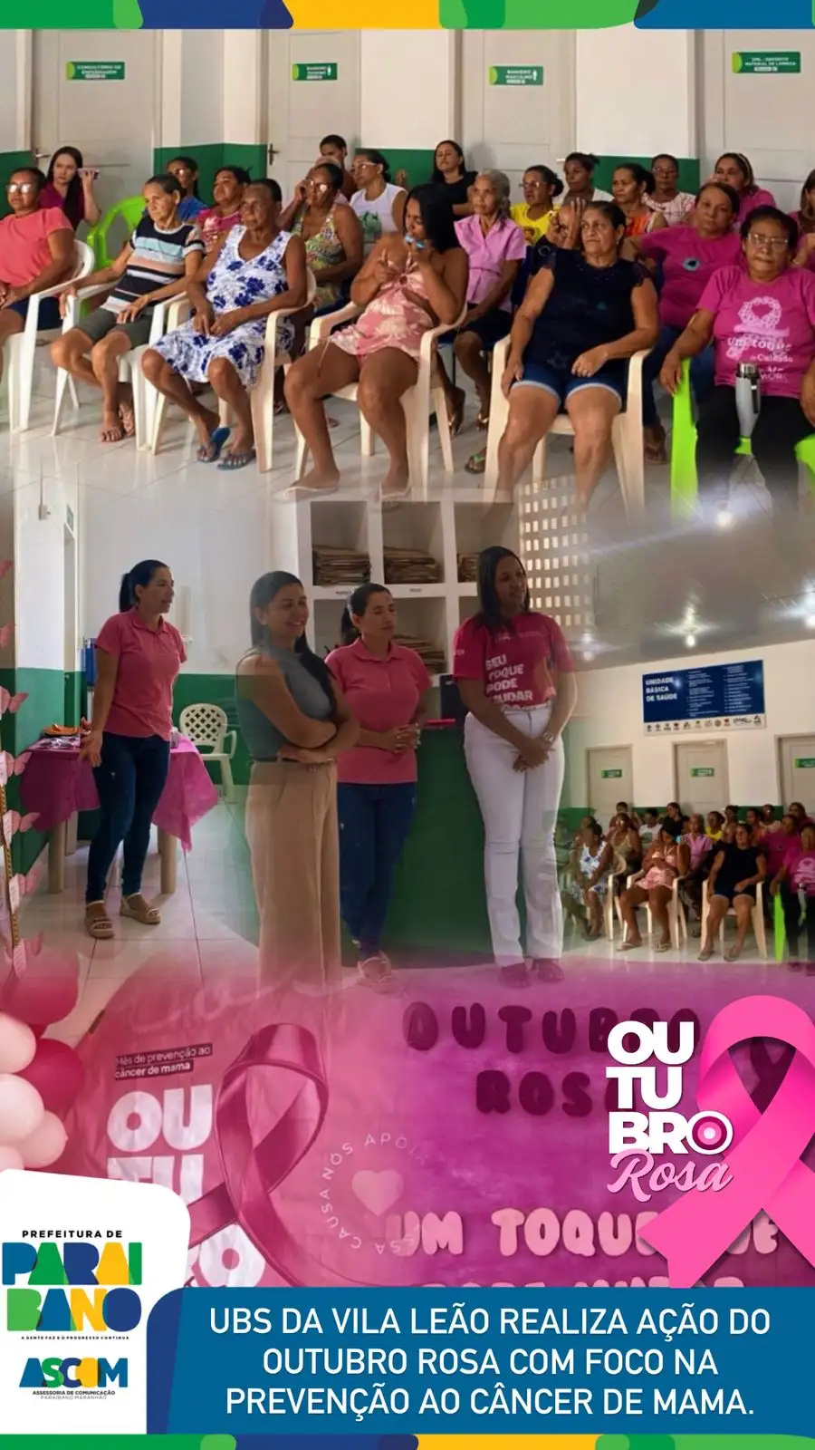 Prefeitura de Paraibano, por meio da Secretaria Municipal de Saúde, segue firme nas ações da campanha Outubro Rosa