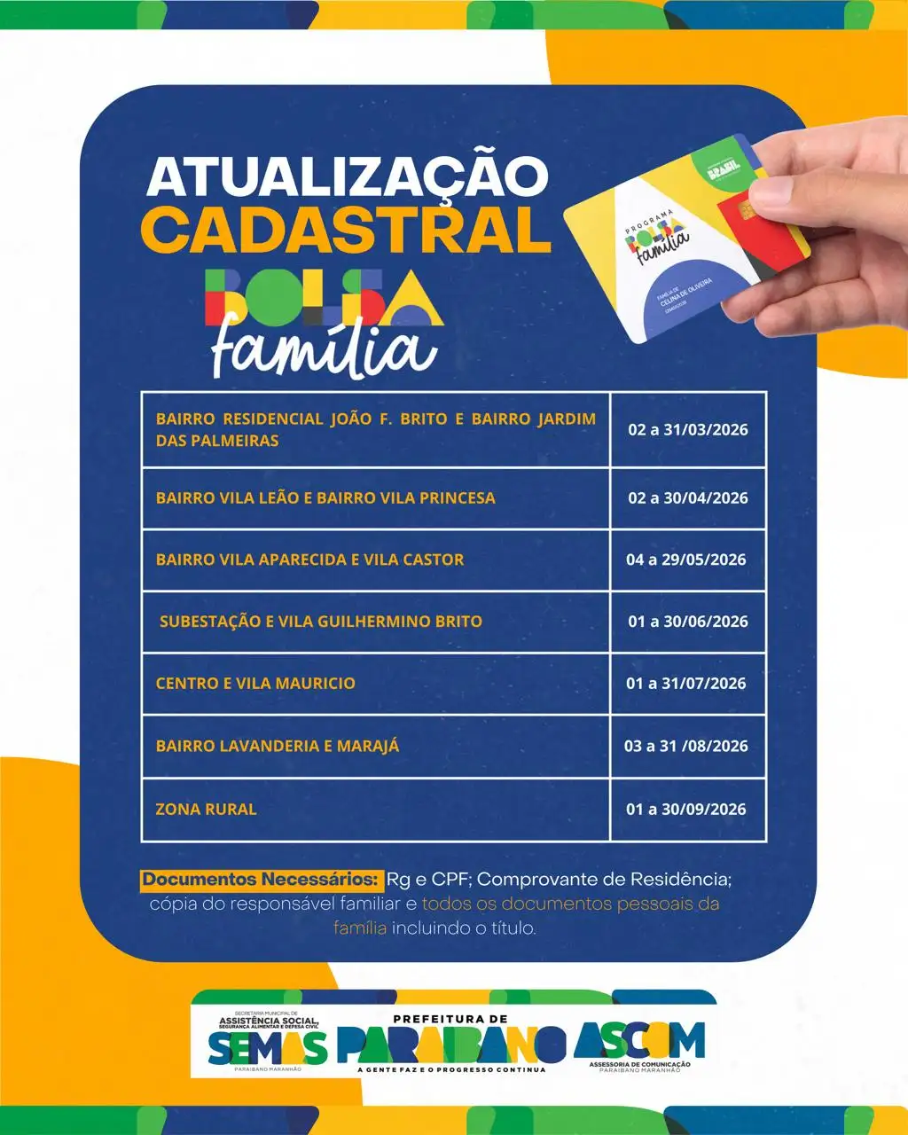 Secretaria de Assistência Social, inicia o cronograma de Atualização Cadastral 2026 do Programa Bolsa Família.
