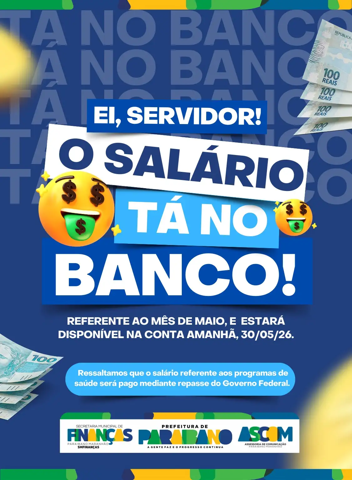 Prefeitura divulga pagamento dos servidores municipais referente ão mês de maio.