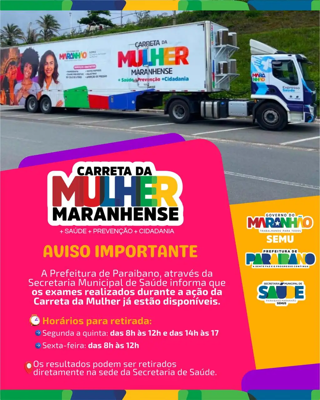 Prefeitura divulga que os resultados dos exames realizados durante a ação da Carreta da Mulher já estão disponíveis!