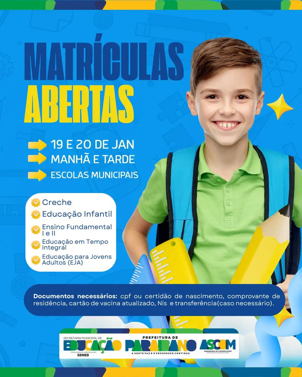 Matrículas Abertas na Rede Municipal de Paraibano!