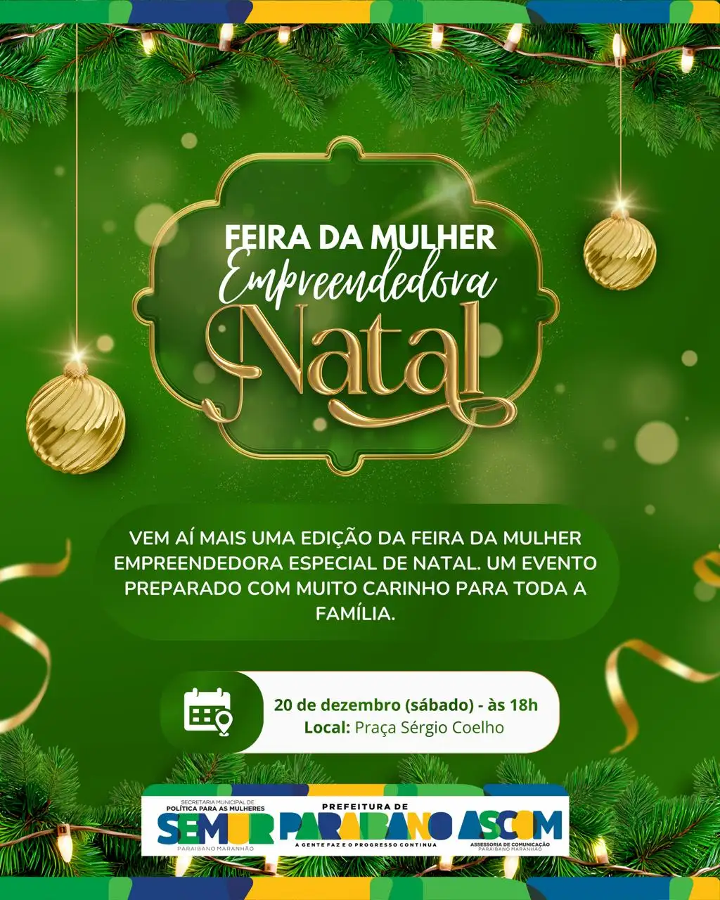 Prefeitura de Paraibano anuncia mais uma edição da Feira da Mulher Empreendedora, em clima especial de Natal!