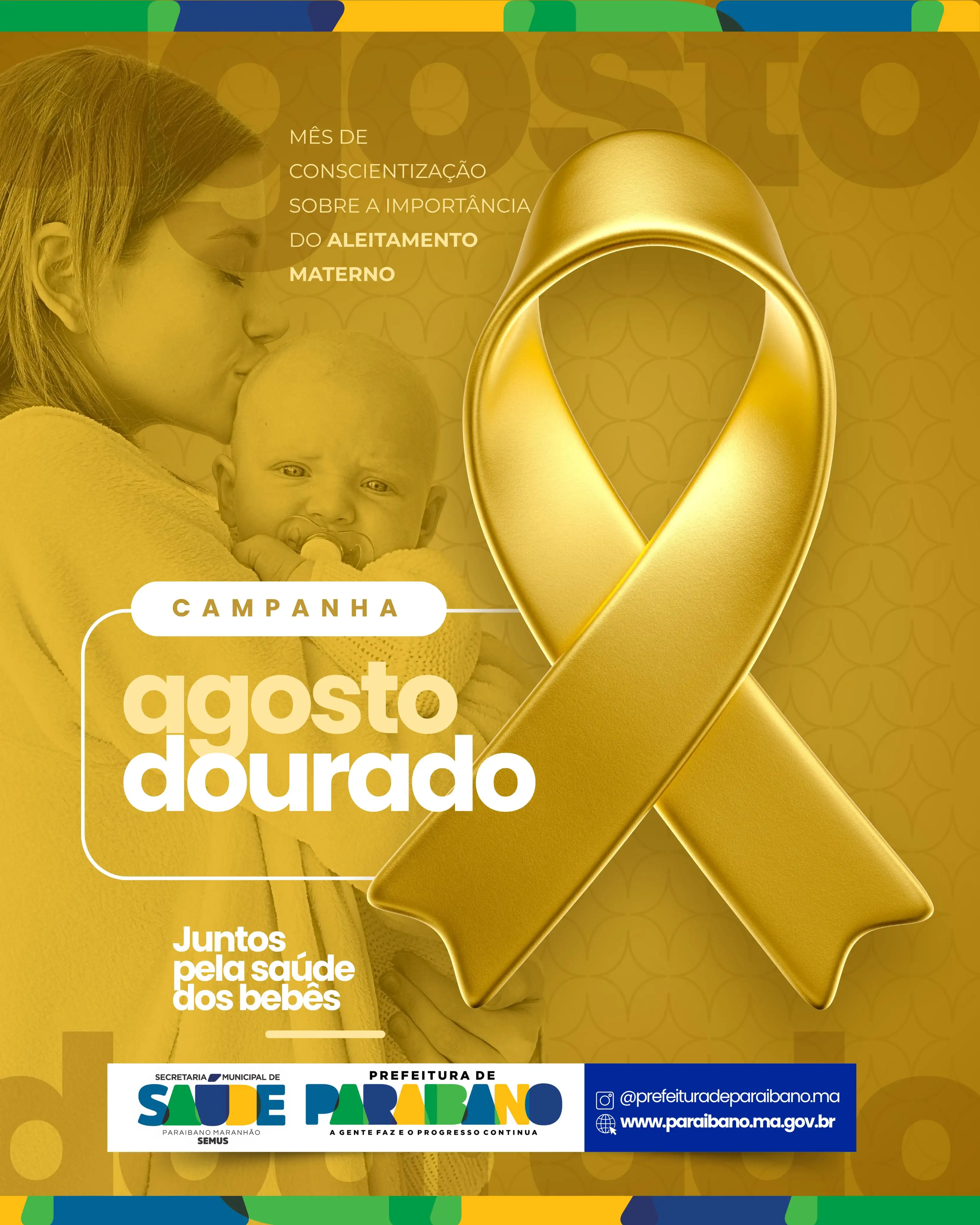 Prefeitura de Paraibano, por meio da Secretaria Municipal de Saúde, abraça a campanha do Agosto Dourado