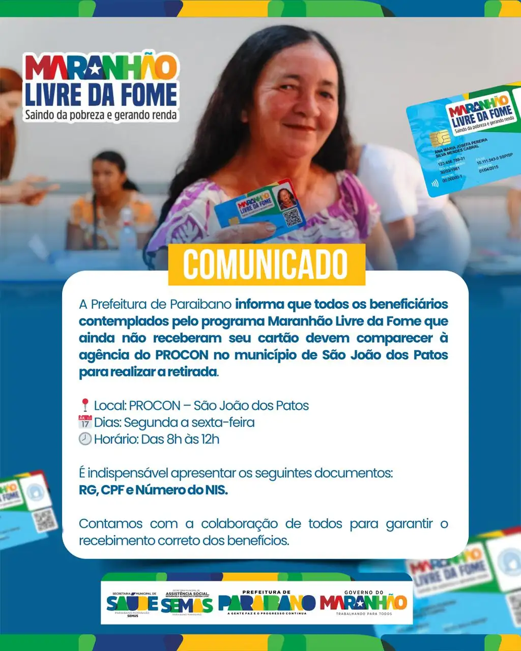 Prefeitura divulga comunicado importante aos beneficiários do Maranhão Livre da Fome!